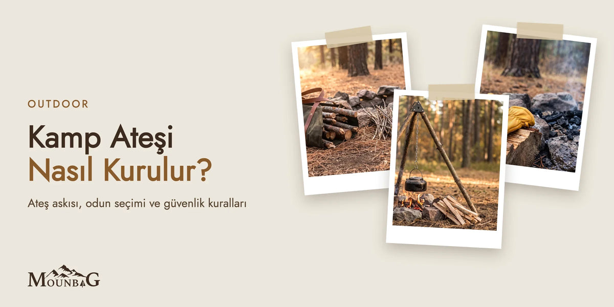 Kamp ateşi nasıl kurulur rehberi kapak görseli